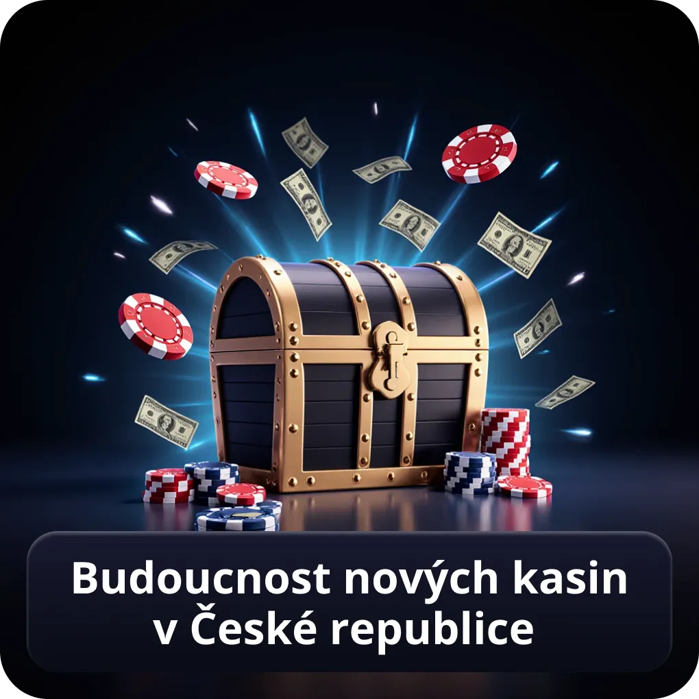 Budoucnost nových kasin v České republice