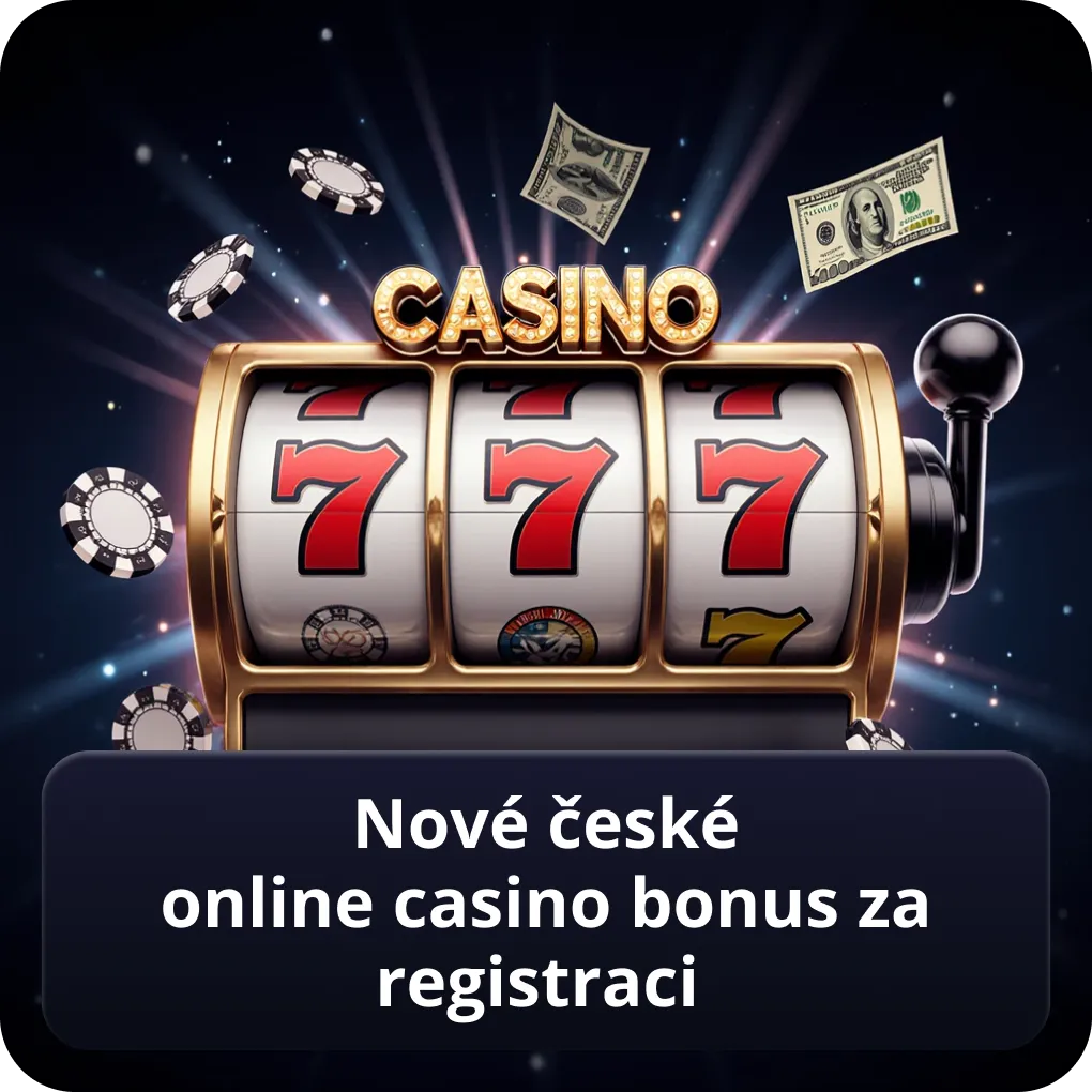 Nové české online casino bonus za registraci